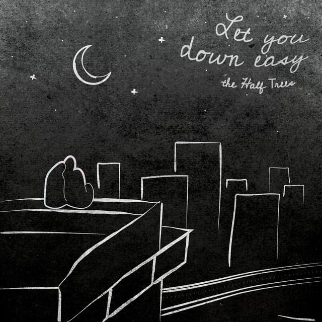 Let You Down Easy by The Half Trees and Noelle Johnson